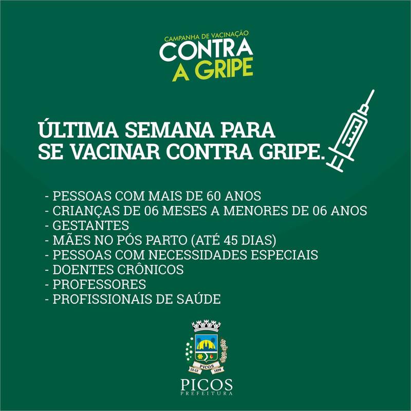 Prefeitura De Picos Campanha De Vacinação Contra Gripe Entra Na Reta Final Prefeitura De Picos 5448